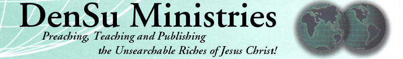 Welcome To DenSu Ministries - Reaching The Unreached With The Gospel Of Jesus Christ